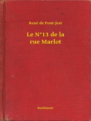 cover image of Le N°13 de la rue Marlot